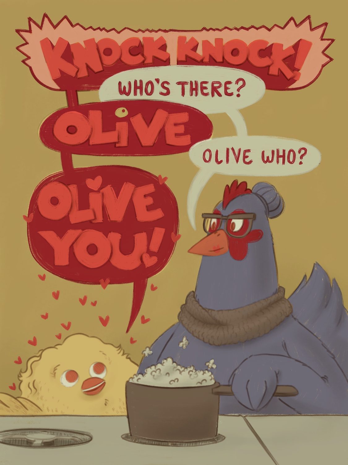 A knock-knock 'Olive You' greeting card with a mother hen and her chick at the dinner table.